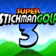 Super Stickman Golf 3 - Trailer