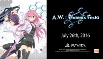 A.W.: Phoenix Festa - Trailer di lancio