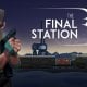 The Final Station - Trailer "Year 106"