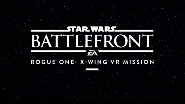 Star Wars: Battlefront - Rogue One: X-Wing VR Mission