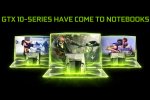 NVIDIA GeForce serie 10 mobile - Speciale