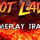 Hot Lava - Trailer del gameplay