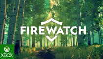 Firewatch - Trailer della versione Xbox One