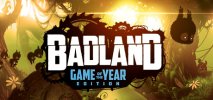 Badland: Game of the Year Edition per PC Windows