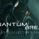 Quantum Break - Il trailer di lancio della versione PC DirectX 11