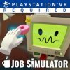 Job Simulator per PlayStation 4