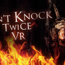 Wales Interactive ha annunciato Don't Knock Twice, gioco horror pensato per la realtà virtuale
