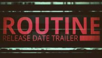 Routine - Trailer con periodo di lancio