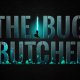 The Bug Butcher - Trailer per la versione mobile
