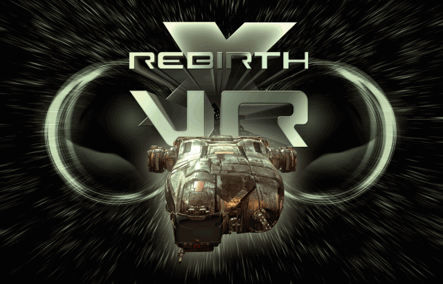 X Rebirth - VR Edition
