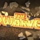 The Dwarves - Trailer Bavragor