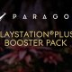 Paragon - Trailer Booster Pack PlayStation Plus