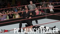 WWE 2K17 - Trailer di lancio per la versione PC