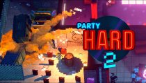 Party Hard 2 - Trailer d'annuncio