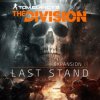 Tom Clancy's The Division: Fino alla fine per PlayStation 4