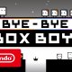 BYE-BYE BOXBOY! - Trailer