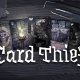 Card Thief - Trailer di lancio