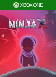 10 Second Ninja X per Xbox One