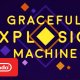 Graceful Explosion Machine – Trailer di lancio