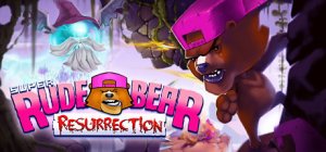 Super Rude Bear Resurrection per PlayStation 4
