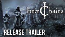 Inner Chains - Trailer di lancio