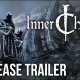 Inner Chains - Trailer di lancio