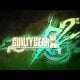 Guilty Gear Xrd REV 2 - Il trailer di gioco