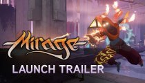 Mirage: Arcane Warfare - Trailer di lancio