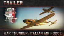 War Thunder - Il trailer della Regia Aeronautica