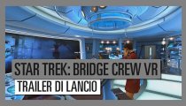 Star Trek: Bridge Crew - Trailer di lancio