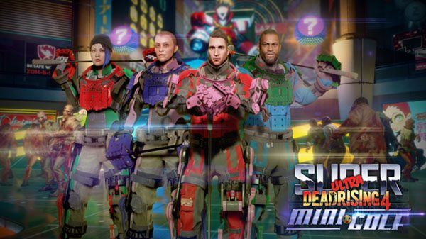 Il DLC Super Ultra Dead Rising 4 Mini Golf sarà disponibile dal 20 giugno Il DLC Super Ultra Dead Rising 4 Mini Golf sarà disponibile dal 20 giugno