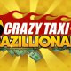 Crazy Taxi Gazillionaire - Trailer di lancio