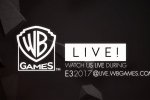 Warner Bros. annuncia l'evento WB Games, una serie di streaming in diretta dall'E3 2017 - Notizia