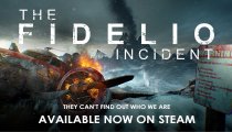 The Fidelio Incident - Il trailer di lancio ufficiale
