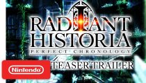 Radiant Historia: Perfect Chronology - Trailer d'annuncio occidentale