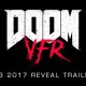DOOM VFR – Reveal trailer E3 2017