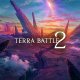 Terra Battle 2 - Trailer di presentazione