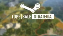 I cinque strategici da comprare nei saldi estivi di Steam