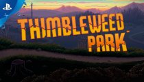 Thimbleweed Park - Trailer d'annuncio per la versione PlayStation 4