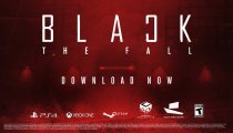 Black The Fall - Il trailer di lancio