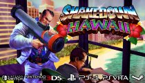 Shakedown: Hawaii - Il trailer di svelamento del gioco