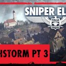 Sniper Elite 4 - Trailer del DLC Deathstorm Part 3