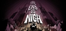 The End Is Nigh per PC Windows