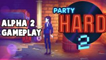 Party Hard 2 - Video gameplay della versione alpha