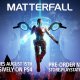 Matterfall - Otto minuti di gameplay