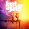 Last Day of June per PlayStation 4