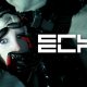 ECHO - Trailer con la data di lancio