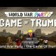World War Party: Game of Trump - Trailer d'annuncio