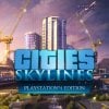 Cities: Skylines per PlayStation 4