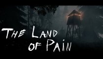 The Land of Pain - Trailer di lancio